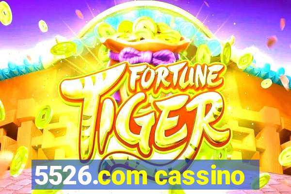 5526.com cassino